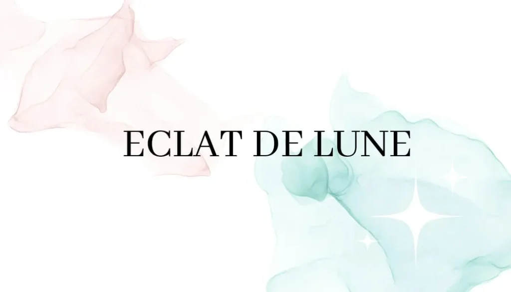 Eclat de lune